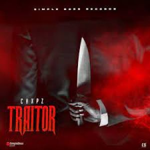 chxpz-releases-new-single-traitor